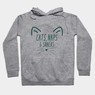 Cats, naps, and snacks Hoodie